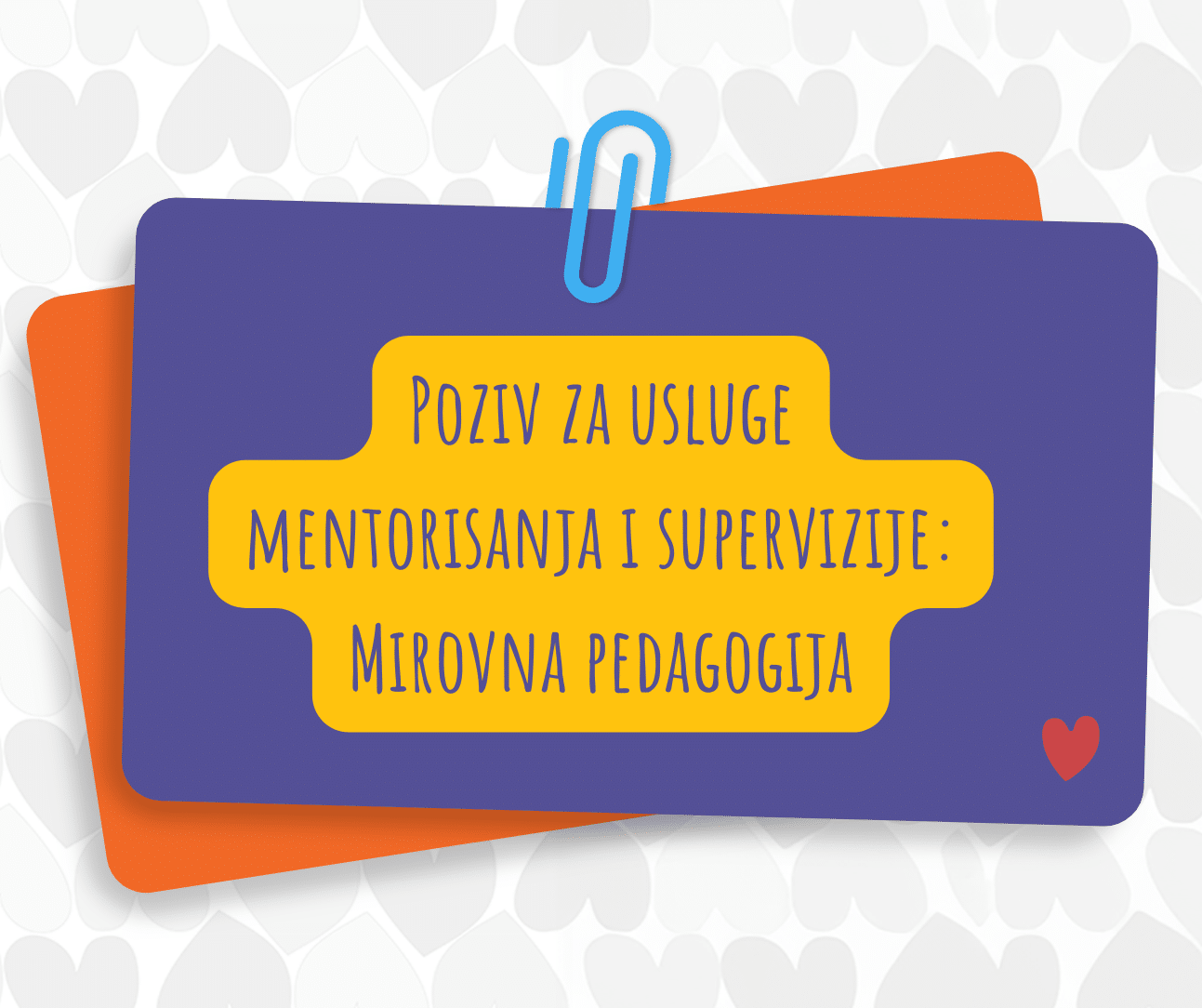 Poziv za usluge mentorisanja i supervizije: Mirovna pedagogija