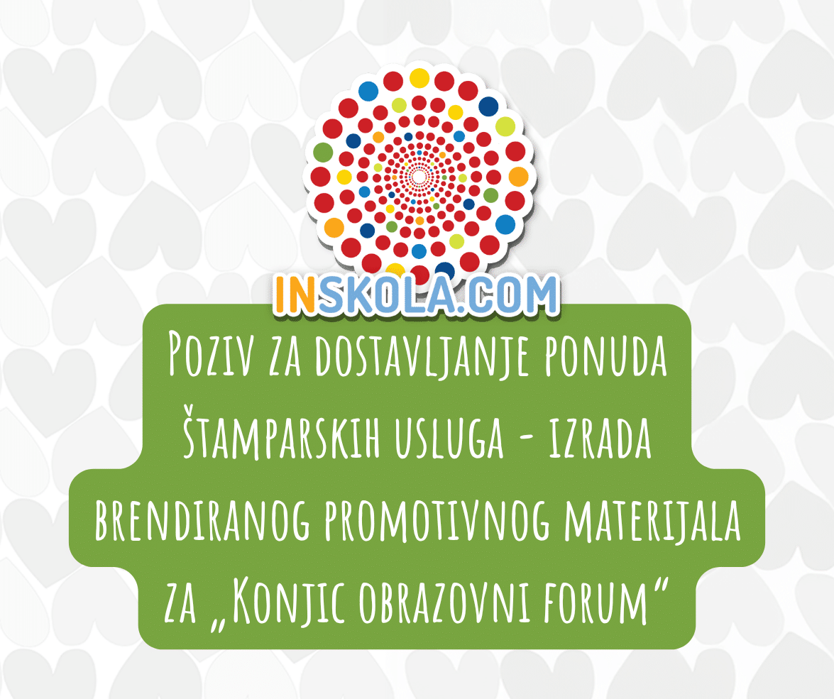 Poziv za dostavljanje ponuda - štamparske usluge Konjic obrazovni forum